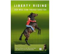 Klemencic,Saskia - Liberty Riding-der Weg Zum Freiheitsreiten