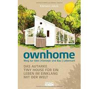 Klemens Jakob ownhome. Das autarke Tiny House für ein Leben im Einklang (Poche)