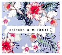 Klementyna Umer - Agnieszka Osiecka o MiÄšoÄšci vol. 2 [CD]