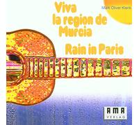 Klenk,Oliver - Viva la Region de Murcia/Rain in Paris [Import]