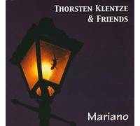Klentze,Thorsten & Friends - Mariano