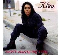 Kleo - Tell Me/Don't Waste My Time