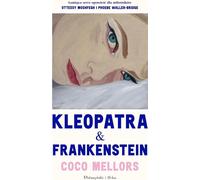 Kleopatra i Frankenstein - Coco Mellors (littérature, roman en polonais)