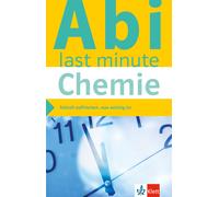 Klett Abi last minute Chemie: Optimale Prüfungsvorbereitung (Poche)