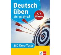 Klett Deutsch üben s sitzt 7./8. Klasse: 380 Kurz-Tests (Klett Üben (Poche)