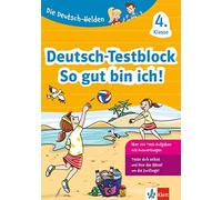 Klett Die Deutsch-Helden: Deutsch-Testblock So Gut Bin Ich! 4. Klasse