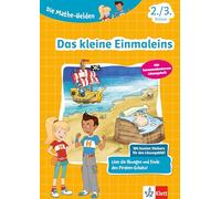 Klett Die Mathe-Helden Das kleine Einmaleins 2./3. Klasse: Mathematik in der Grundschule
