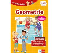 Klett Die Mathe-Helden: Geometrie 3./4. Klasse: Mathematik in der Grundschule