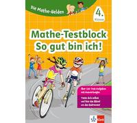 Klett Die Mathe-Helden: Mathe-Testblock So Gut Bin Ich! 4. Klasse