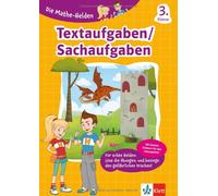 Klett Die Mathe-Helden Textaufgaben 3. Klasse: Mathematik in der Gru (Broschüre)