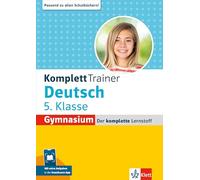 Klett KomplettTrainer Gymnasium Deutsch 5. Klasse: Der komplette Lernstoff mit Scan2Learn-App