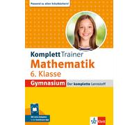 Klett KomplettTrainer Gymnasium Mathematik 6. Klasse: Mit extra Aufgaben (Poche)