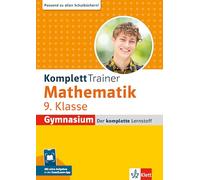 Klett KomplettTrainer Gymnasium Mathematik 9. Klasse: Der komplette Lernstoff mit Scan2Learn-App