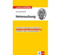 Klett Lektürehilfen Jenny Erpenbeck, Heimsuchung: Interpretationshilfe f (Poche)