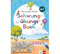 Mein großes buntes Schwungübungs-Buch ab 5 Jahren: Schwünge, Buchstaben und Zahlen schreiben üben