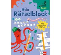 Klett Mein Rätselblock ab 8 Jahren Band 2: 100 kunterbunte Rätsel
