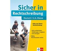 Klett Sicher in Deutsch Rechtschreibung 5. / 6. Klasse: Alles zum Thema (Poche)