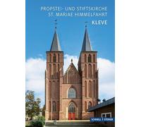 Kleve: Propstei- und Stiftskirche St. Mariae Himmelfahrt