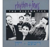 Klezmatics - Rhythm & Jews