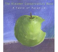 Klezmer Conservatory Band - A Taste of Paradise
