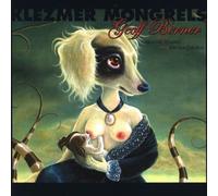 Klezmer Mongrels [Import allemand]