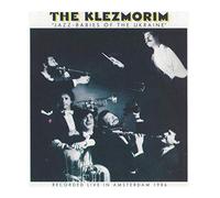Klezmorim - Jazz Babies from the Ukraine