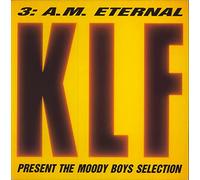 KLF / 3 AM ETERNAL