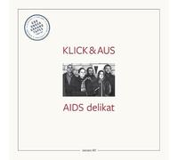 Klick & aus - Tapetopia 003: Aids Delikat