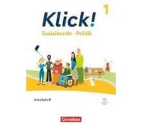 Klick! Band 1: 5./6. Schuljahr - Sozialkunde, Politik - Fachhefte Für Alle Bundesländer - Ausgabe Ab 2024 - Arbeitsheft Mit Digitalen Medien