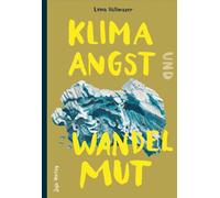Klimaangst und Wandelmut
