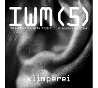 Klimperei - Improvisation with Myself-Volume Five