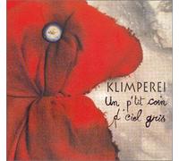 Klimperei - Un P'Tit Coin D'Ciel Gris