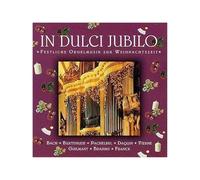 Josef Klinda – In Dulci Jubilo – Orgelmusik zur Weihnachtszeit – Edel
