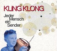 KLING KLONG - JEDER MENSCH EIN SENDER CD NEUF