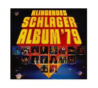 Klingendes Schlageralbum '79 - Boney M., Village People, Paola, Teens, Jürgen Drews, Baccara, Nick Straker Band.. / Vinyl record [Vinyl-LP]