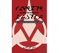 Klingon Sudoku: 100+ Puzzles for Klingons and Humans