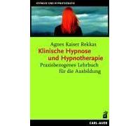 Klinische Hypnose Und Hypnotherapie