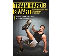 Klintworth,Mario - Train Hard & Smart