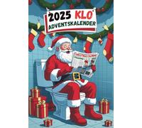 Klo Adventskalender: 24 Tage mit Wortsuche, Sudoku und Labyrinthen - Gehirnjogging & Weihnachts-Countdown für Erwachsene, inkl. 3 Vaterwitze pro Tag