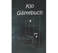 Klo Gästebuch: Das witzige WC Gästebuch für das stille Örtchen inklusive Sudoku Rätsel