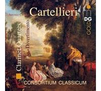 Cartellieri: Clarinet Quartets Divertimento Consortium Class
