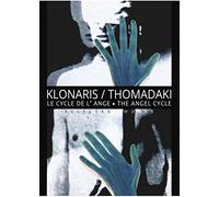 Klonaris/Thomadaki-Le Cycle de l'ange (Selected Works)