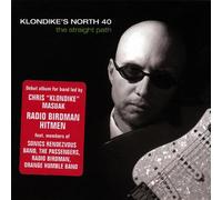 Klondike's North 40 - The Straight Path [Import]