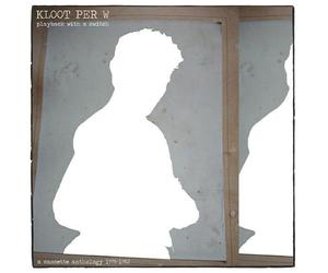 Kloot Per W - Playback With a Switch