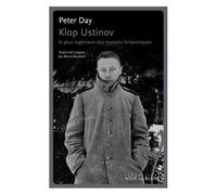 Klop Ustinov - Le Plus Ingénieux Des Espions Britanniques