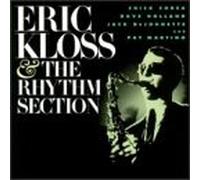 Kloss, Eric - Eric Kloss & The Rhythm Section