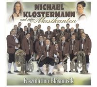 Klostermann,Michael - Faszination Blasmusik [Import]