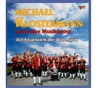 Klostermann,Michael U.S.Musikanten - Ein Feuerwerk der Blasmusik