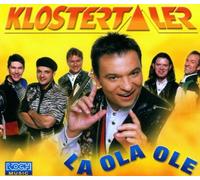 Klostertaler - La Ola Ole [Import]
