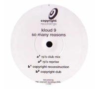 Kloud 9 - So Many Reasons [Vinyl Single]
